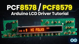 PCF8578 & PCF8579 Arduino Tutorial | Drive Segment LCD Displays
