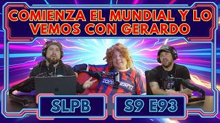 Comienza el Mundial y lo vemos con Gerardo | Podcast 6.11.26 S9.E93