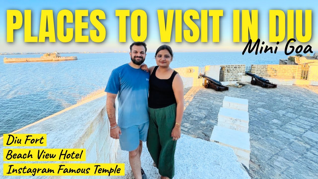 Diu Travel Vlog : Best Places to Visit, Food & Beaches in Diu | Mini Goa in Gujarat