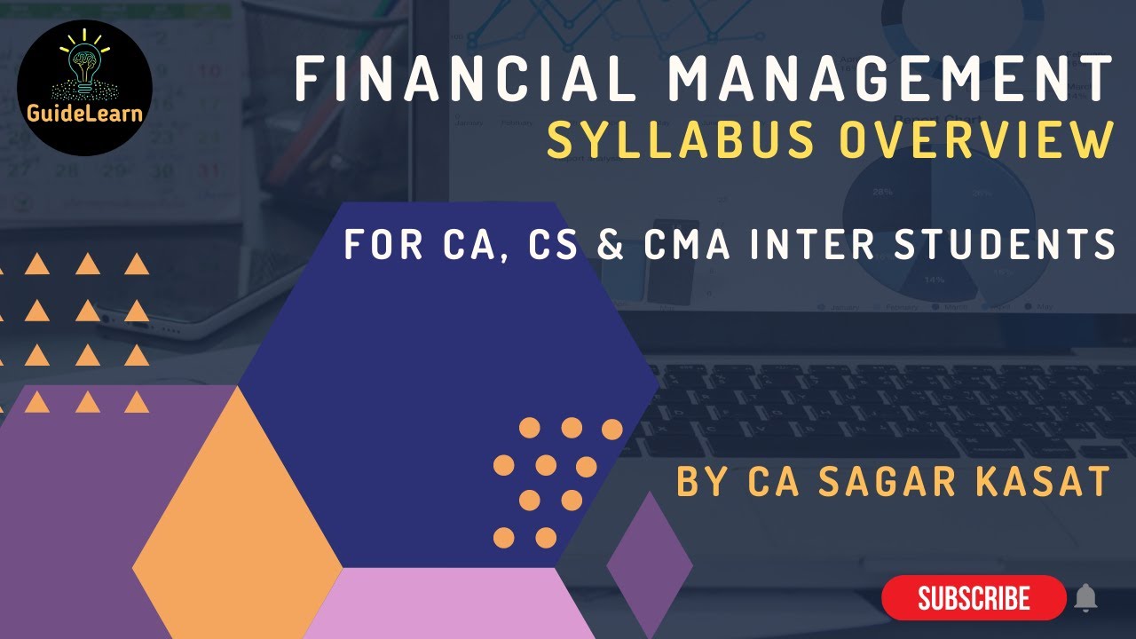 Financial Management (FM) | Syllabus Overview | CA CS CMA Inter | Demo ...