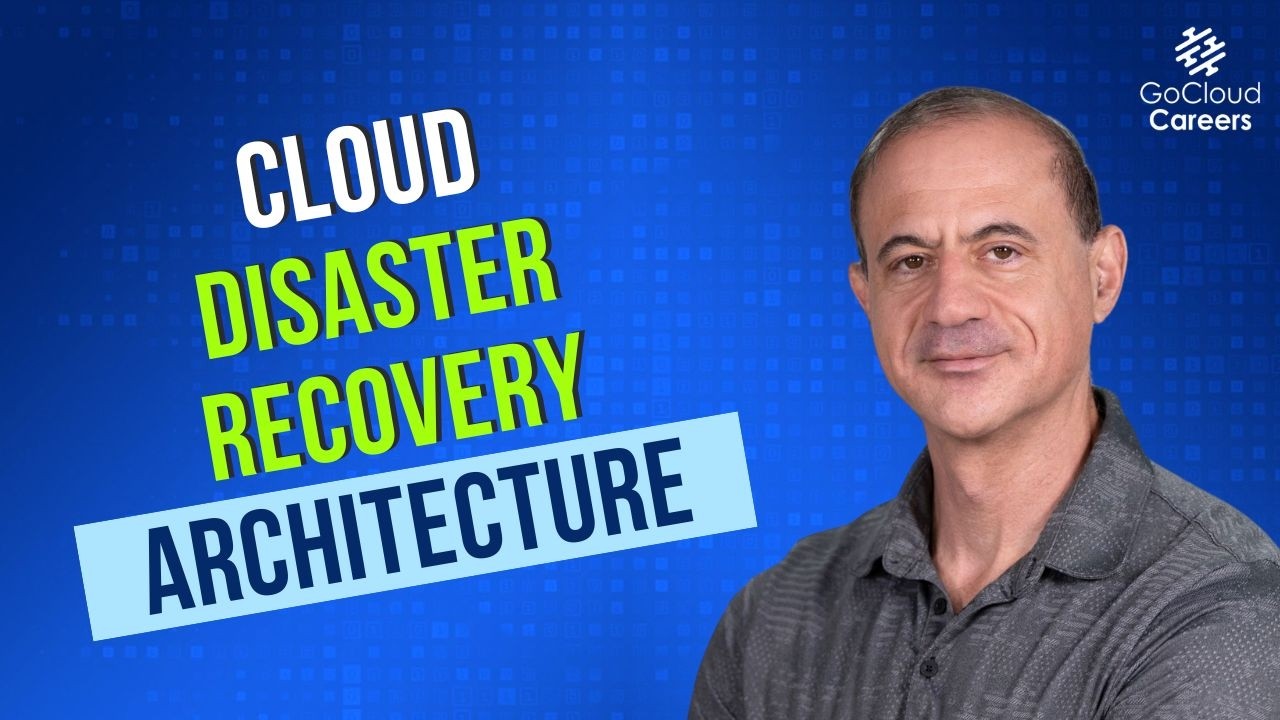 High Availability & Disaster Recovery in Cloud Architecture