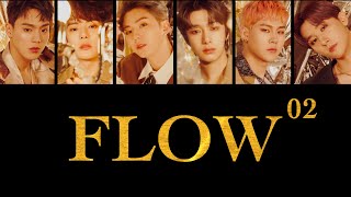 【日本語字幕/カナルビ/パート割/解説付】MONSTA X - FLOW