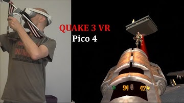 Quake 3 VR is Dope on Pico 4 with custom gunstock, Railgun is sick!!!