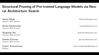 [QA] Structural Pruning of Pre-trained Language Models via Neural Architecture Search