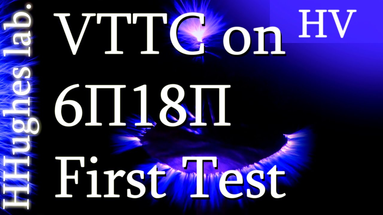 mVTTC on 6p18p (мини-ЛКТ на 6п18п) Alpha Test