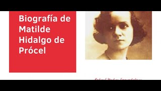 305. Biografía de Matilde Hidalgo de Prócel