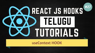 #27 What is useContext Hook in React JS  | useContext Example | Telugu Tutorials