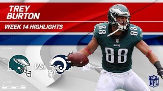 Philly TE Trey Burton Hauls in 2 TDs vs. LA! | Eagles vs. Rams | Wk 14 Player Highlights