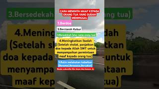 CARA MEMINTA MAAF KEPADA ORANG TUA YANG SUDAH MENINGGAL #motivation #motivasidiri #orangtua #anak