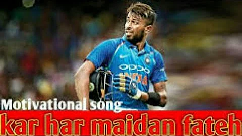 KAR HAR HAR MAIDAN FATEH FT.HARDIK PANDYA