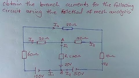 obtain the branch currents for the  circuit above using mesh analysis|electrical and electronics|