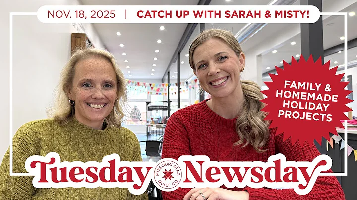 Catch Up With Sarah & Misty For Tuesday Newsday | Holiday Projects Inspo