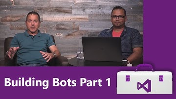 Building Bots Part 1