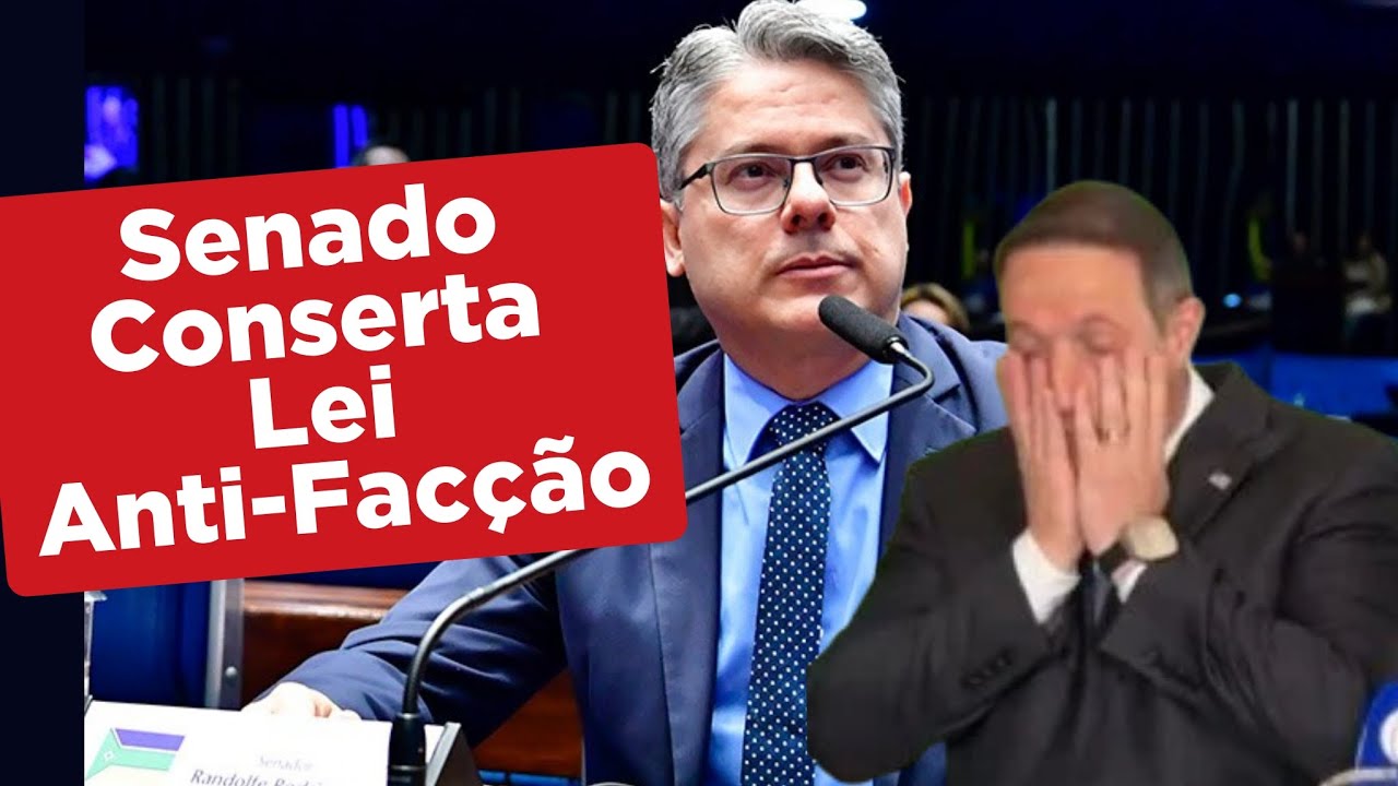 64 a 0: Senado Passa o Trator e Conserta a Lei Anti-Facção - YouTube