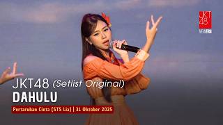 Jkt48  Dahulu  Pertaruhan Cinta sts Lia 31 Oktober 2025