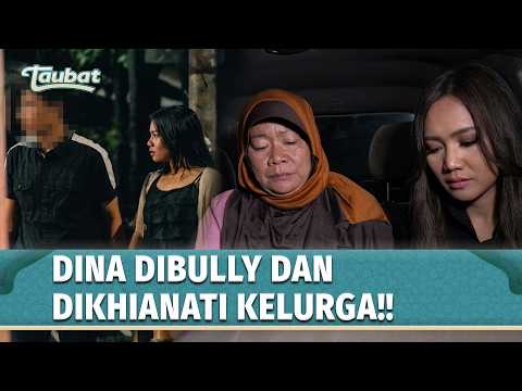 Dina Terjerumus Pekerjaan Haram Akibat Kejahatan Ayah Kandung! | Taubat Eps 1 (2/3)