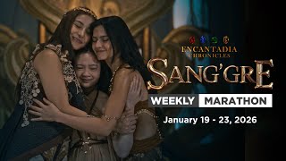Sanggre Weekly Marathon january 19  23 2026  Encantadia Chronicles