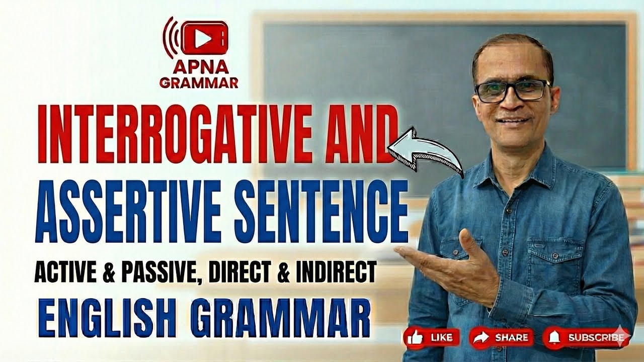 Transformation of Sentences in English Grammar| Interchange of interrogative and Assertive Sentences