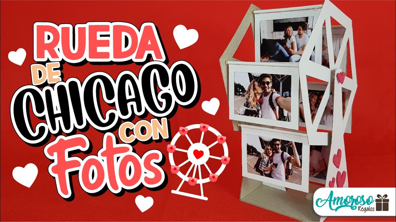 RUEDA DE CHICAGO CON FOTOS | REGALOS DE AMOR Y AMISTAD | REGALOS CON