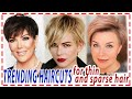 TRENDING HAIRCUTS 2022 for thin and sparse hair. For girls and women.