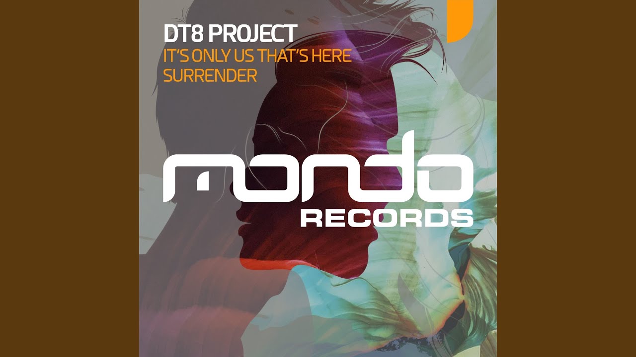 It's Only Us That's Here (Extended Mix)