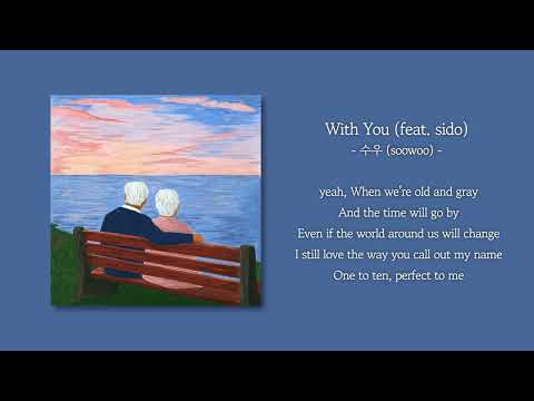 soowoo, Sido - With You