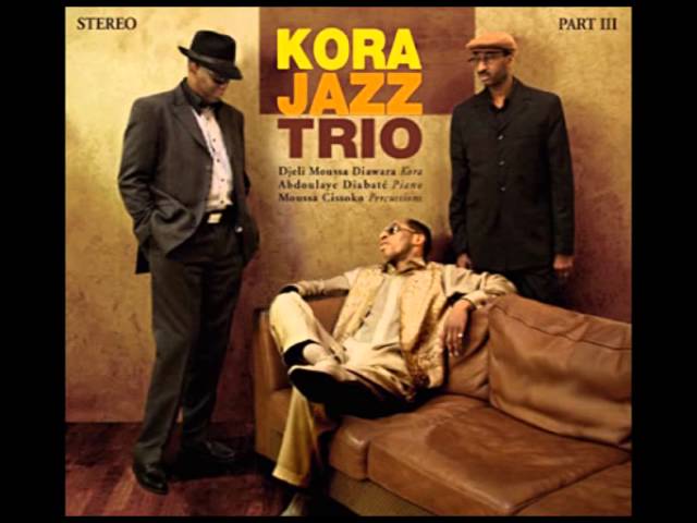 Kora Jazz Trio - Chan Chan