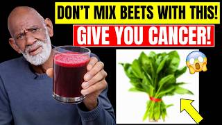 Stop Mixing Beet Juice with These 3 “Healthy” Foods | Dr. Sebi Warning Everyone Over 50 Must Know