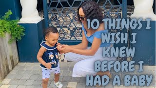 10 THINGS I WISH I KNEW BEFORE I HAD A BABY | SOUTH AFRICAN YOUTUBER | ROUNDY MVUMVU