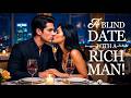 🔴SHE WENT ON A BLIND DATE ARRANGED BY A FRIEND — BUT HER DATE WAS A MILLIONAIRE