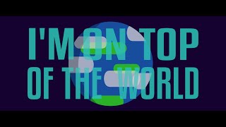 Imagine Dragons - On Top Of The World (Kinetic Typography Lyric Video)