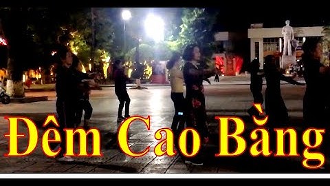 Cùng tôi  du lịch Việt Nam, Lung linh thành phố Cao Bằng, Đêm Cao Bằng. =62-22645