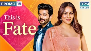 THIS IS FATE | Season 3 - Episode 19 Promo | Kundali Bhagya | Dubbed in English | GS26