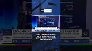Choque entre Índia e Paquistão ameaça o comércio global #shorts