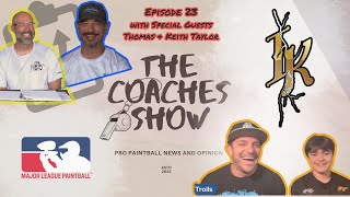 The Coaches Show Episode 23 with Special Guests Thomas & Keith Taylor