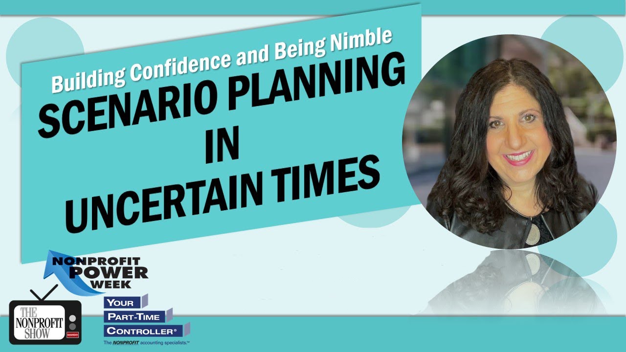 Scenario Planning In Uncertain Times: Keep the Mission Moving - YouTube