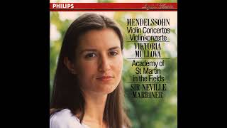 Mendelssohn: Violin Concerto in E minor, Op. 64 - Viktoria Mullova, Neville Marriner, ASMF