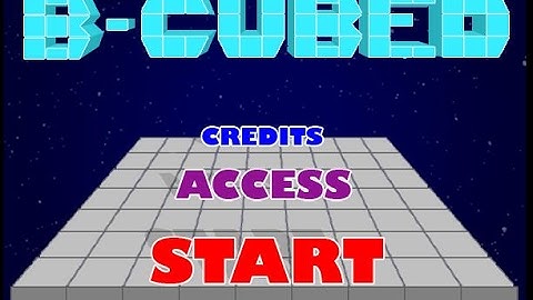 B-Cubed Walkthrough Level 10-15