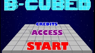 B-Cubed Walkthrough Level 10-15