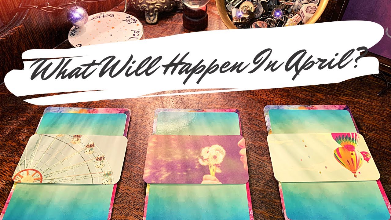 Pick a Card 🔮 This Month! APRIL Predictions! Weekly Details! 💫📲💌