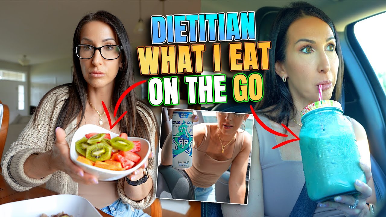 Dietitian What I Eat On The Go