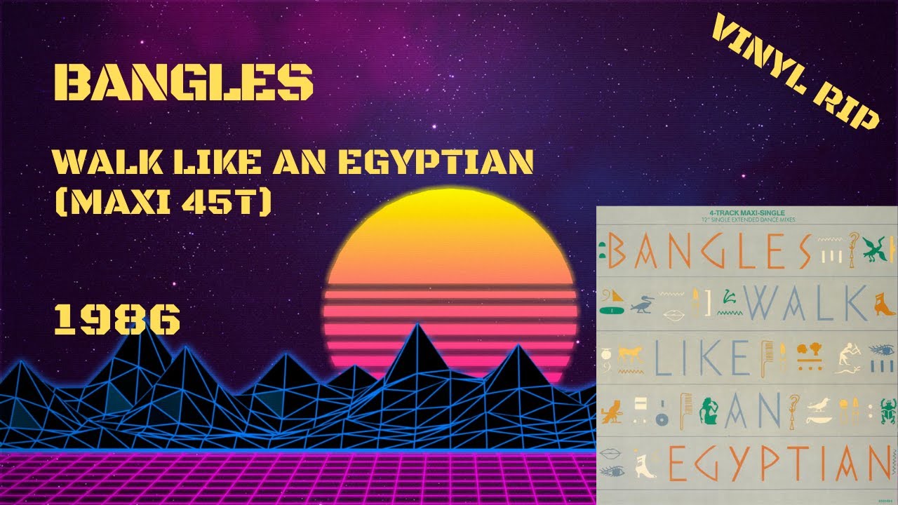 Bangles – Walk Like An Egyptian (1986) (Maxi 45T) - YouTube
