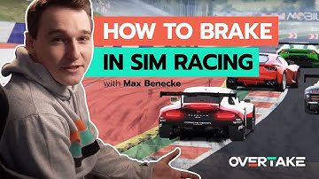 How to Brake in Sim Racing Titles like iRacing and AC | Tutorial w/ Max Benecke