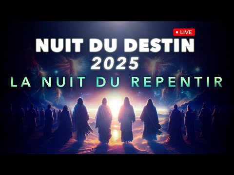 Nuit Du Destin 2025 La Nuit Du Repentir 