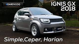 SIMPLE DAILY MODIFICATION - Suzuki Ignis GX 2018 ‼️ #DARSVLOG