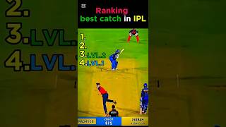Ranking best catch in IPL 🤯❓️💥☠️💀#ipl #shorts