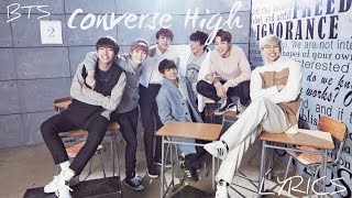 BTS (방탄소년단) - 'Converse High' [Han|Rom|Eng lyrics]