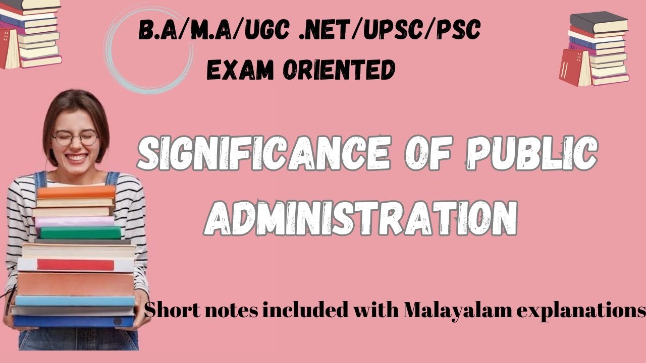 significance-of-public-administration-growing-importance-malayalam