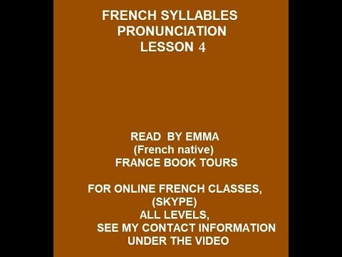 French Syllables Pronunciation Lesson 4 