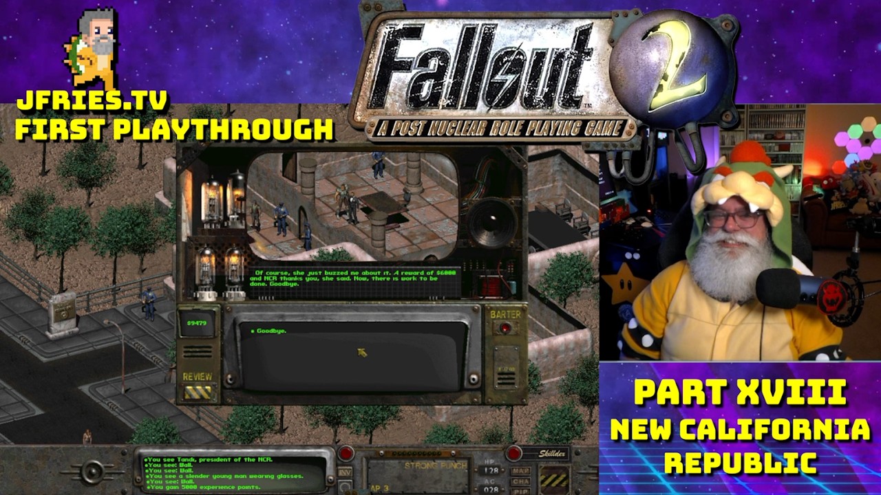 Fallout 2 - Part XVIII - New California Republic